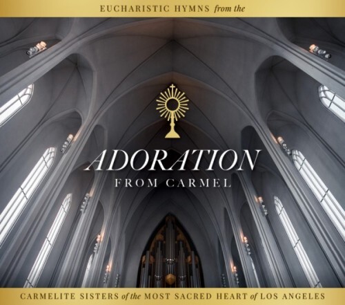 CD Cover for Adoration from Carmel CD