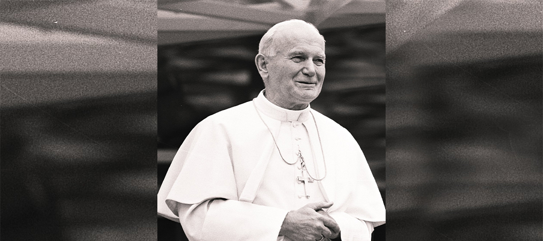 John Paul II, He Loves YOU!